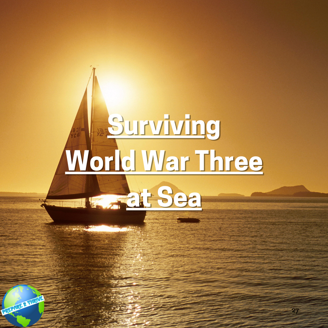 Surviving World War Three at Sea