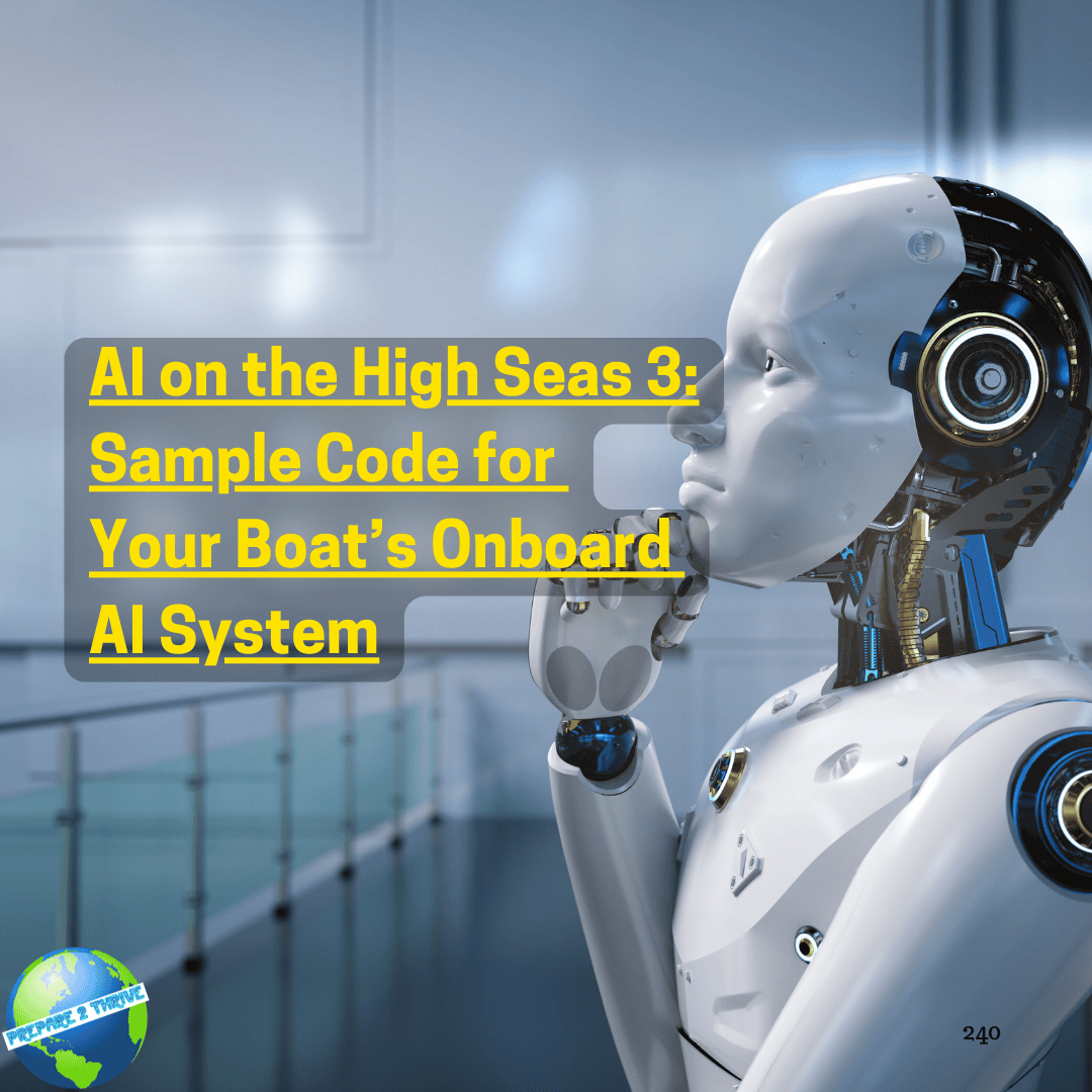 AI on the High Seas (Part 3): Sample Code for Your Boat’s Onboard AI System